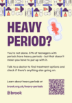 Poster to raise awareness of heavy periods